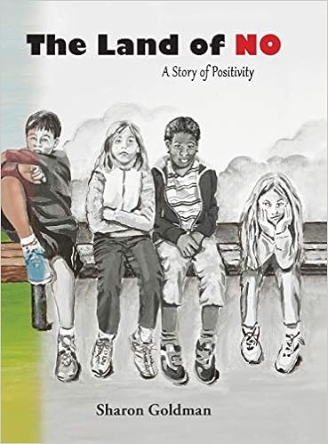 The Land of No: A Story of Positivity